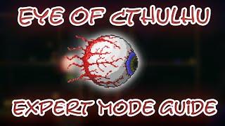 Terraria // Expert Mode Eye of Cthulhu Guide