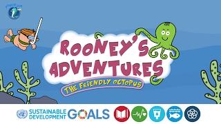 Environment Cleanliness Kids | Short Story | Rooney’s Adventures: The Friendly Octopus | Story #4