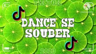 Dance se souber~{Tik Tok} 2023