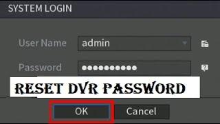 Reset Dvr Password by technicalth1nk | h.264 dvr password reset by technical th1nker