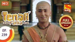 Tenali Rama - Ep 239 - Full Episode - 6th June, 2018