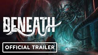 Beneath: Official Gameplay Trailer