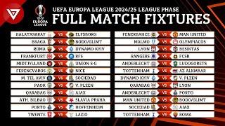 🟠 UEFA Europa League 2024/25 League Phase: Full Fixtures & Match Schedule