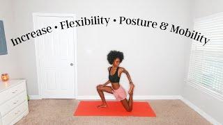 Stretches to increase height, stretches for posture, stretches to increase flexibility, and mobility