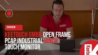 Overview: Keetouch GmbH Industrial Open Frame 8inch Projected-capacitive touch monitor