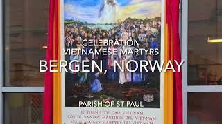 Celebration in the Catholic church in  Bergen Norway of the Vietnamese martyrs.