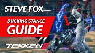 Tekken 8 - Steve Fox Ducking & Duck Cancelling Stance GUIDE