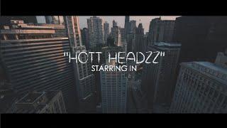 Hott Headzz - Hmmm (Official Video) Shot By @AZaeProduction