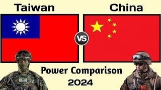 Taiwan vs China Military Power Comparison 2024 | China vs Taiwan military power 2024