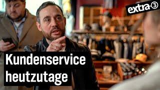 How-to sich beschweren: Kundenservice heutzutage | extra 3 | NDR