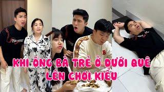 Hoàng Hôn | Khi Ông Bà Trẻ Ở Dưới Quê Lên Chơi Kiểu | Tổng Hợp Clip TikTok Triệu View Siêu Hài P36