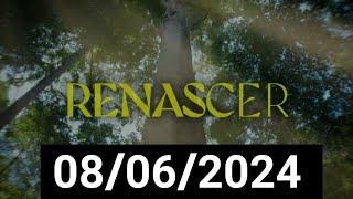 Novela renascer capitulo de hoje completo 08/06/2024