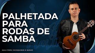 PALHETADA PARA RODAS DE SAMBA | PROFESSOR DANIEL MARTINS