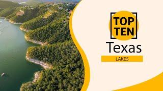 Top 10 Best Lakes to Visit in Texas | USA - English