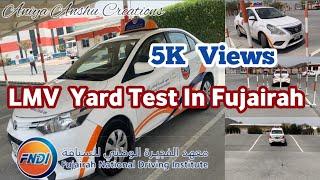 Parking Test Demonstration In Fujairah (FNDI) || LMV Yard Test In Fujairah UAE || Parking Test