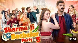 Sharma ji ki Bachelor Party Part 3 | Swagger Sharma