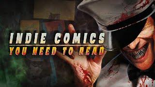Top 3 Indie Comics You Need to Be Reading