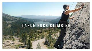 We started OUTDOOR ROCK CLIMBING! | Lake Tahoe Top Roping