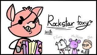 Rockstar Foxy with friends //animation