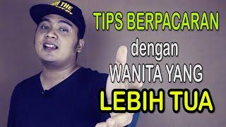 tips pacaran dengan wanita yang lebih tua | CARA MENDAPATKAN CEWEK YANG LEBIH TUA