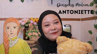 Edisi Dongeng Malam = ANTONIETTE