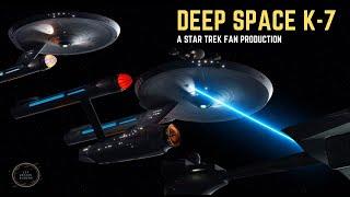 Deep Space K-7 - A Star Trek Fan Production