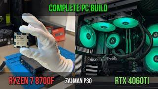 Building a Mid-Budget Gaming PC in Zalman P30