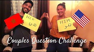 Couples Question CHALLENGE | Moroccan & American | التحدي | Lokmane & Teresa | مريكانية فالمغرب