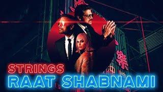 Raat Shabnami | Strings | Thirty | Mahenur Haider | Yasir Jaswal