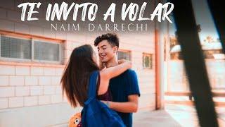 Naim Darrechi - Te Invito A Volar (Videoclip Oficial)
