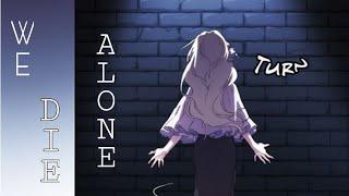 We die alone