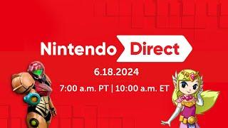 Nintendo Direct | 6.18.2024 June 2024 LIVE REACTIONS