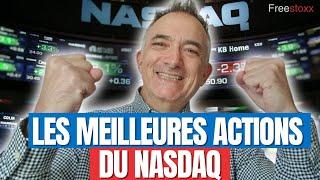 Les meilleures actions du Nasdaq | Bernard Prats-Desclaux | Freestoxx