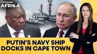 South Africa: Outrage as Russia's Naval Ship Docks at Cape Town | Firstpost Africa