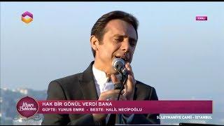Fatih Koca / Hak Bir Gönül Verdi Bana (07-06-2017) 12.Gün