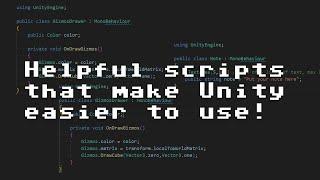 Helpful scripts that make Unity easier to use [RNDBITS-045]