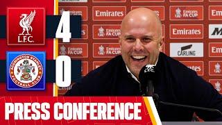 Arne Slot Post-Match Press Conference | Liverpool 4-0 Accrington Stanley | FA Cup