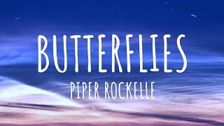 Piper Rockelle - Butterflies (Lyrics)