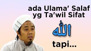 Betul ke ada Ulama' Salaf yg Takwil Sifat Allah? -    Maulana Nasaie Hanaffie