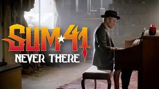 Sum 41 - Never There (Official Music Video)