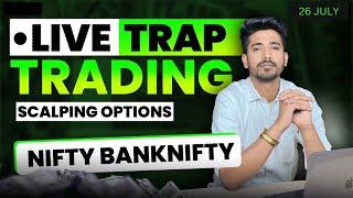 26 July Live Trading | Live Intraday Trading Today | Bank Nifty option trading live Nifty 50