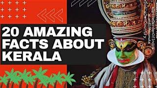 20 Amazing Facts About Kerala|| TOP 5