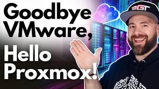 Goodbye VMware, Hello Proxmox!