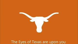 Texas Longhorns Fight Song The Eyes of TexasTexas Fight