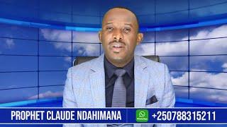 Ubuhanuzi bw'ukwezi kwa 5, 2020 -  Prophet Claude NDAHIMANA