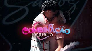COMBINAÇÃO PERFEITA - Hytalo Santos feat Kamylinha & Andyn (Clipe Oficial)