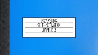 Discovering Self Motivation