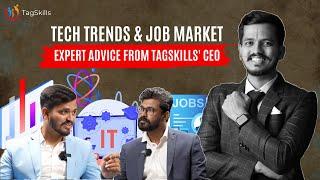 Why TagSkills? Founder Discusses Technology, Job Market, and More