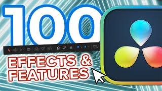 100 EFFECTS & FEATURES in Davinci Resolve