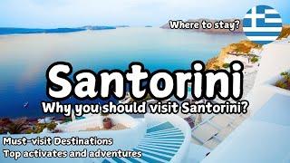 Santorini, Greece | Santorini Travel Guide | Things to do in Santorini